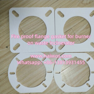 Fire proof flange gasket for burner on waste incinerator