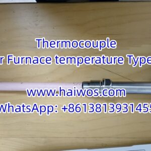 Thermocouple for Furnace temperature Type R